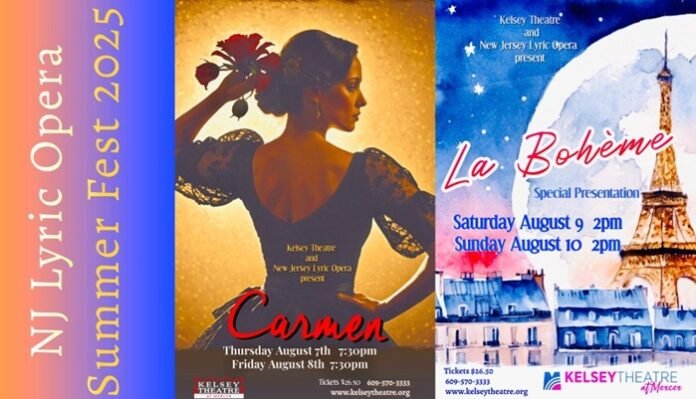 New Jersey Lyric Opera's third Summer Opera Festival will feature 'Carmen' and 'La bohème'
